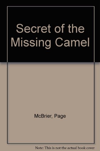 Imagen de archivo de Secret of the Missing Camel a la venta por Wonder Book