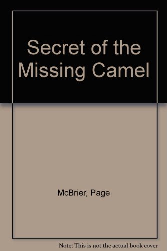 Stock image for Secret of the Missing Camel for sale by Wonder Book