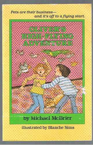 Stock image for Oliver's High-Flying Adventure (Oliver and Company Series) for sale by Wonder Book