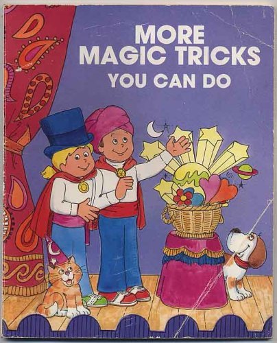 Beispielbild fr More Magic Tricks You Can Do zum Verkauf von Wonder Book
