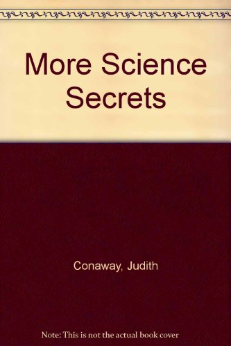 Beispielbild fr More Science Secrets zum Verkauf von Better World Books