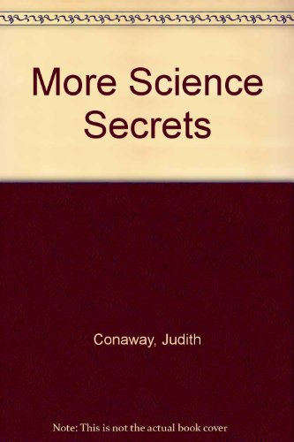 Stock image for More Science Secrets for sale by Wonder Book