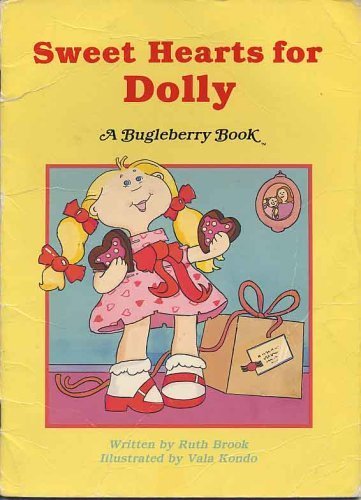 Imagen de archivo de Sweet Hearts for Dolly (Bugleberry Book) a la venta por Wonder Book