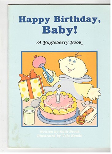 Imagen de archivo de Happy Birthday, Baby (Bugleberry Book) a la venta por Wonder Book