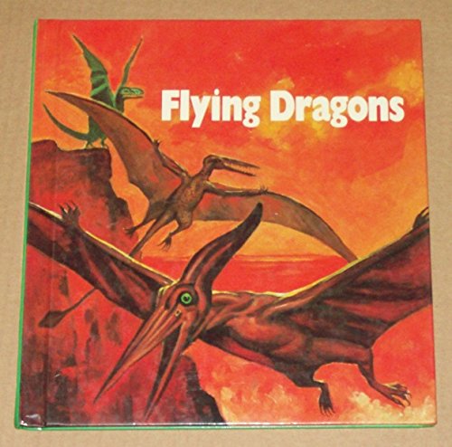 9780816709335: Flying Dragons, Ancient Reptiles That Ruled the Air