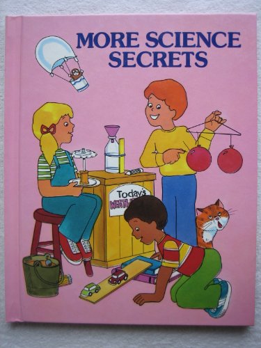 Imagen de archivo de More Science Secrets a la venta por Wonder Book