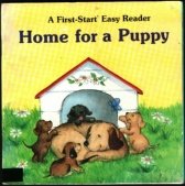 Beispielbild fr Home for a Puppy (A First-Start Easy Reader) zum Verkauf von Wonder Book