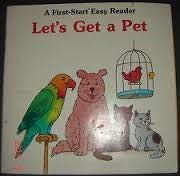 Imagen de archivo de Let's Get a Pet (First-Start Easy Reader) a la venta por SecondSale