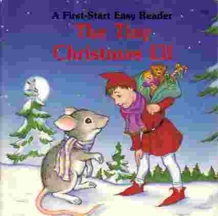 The Tiny Christmas Elf (A First-Start Easy Reader) (9780816709892) by Peters, Sharon