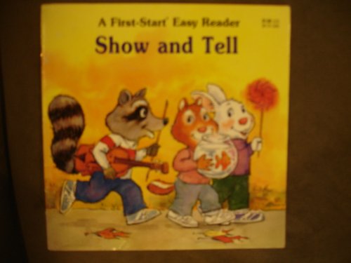 Stock image for Show & Tell - Pbk (First Start Easy Reader) for sale by SecondSale