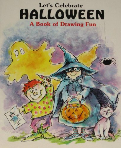 Stock image for Let's Celebrate Halloween: A Book of Drawing Fun for sale by SecondSale