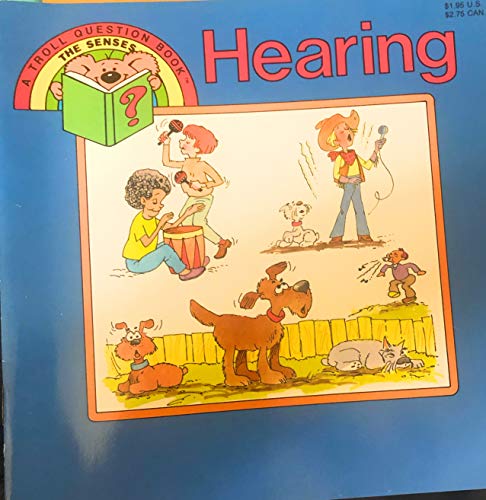 Stock image for Hearing (The Senses) for sale by Front Cover Books