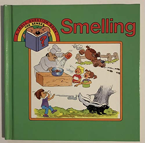 Stock image for Smelling: A Troll Question Book for sale by Persephone's Books