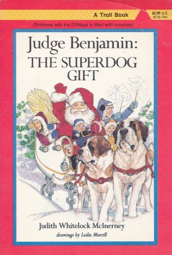 Stock image for Judge Benjamin: The Superdog Gift for sale by SecondSale