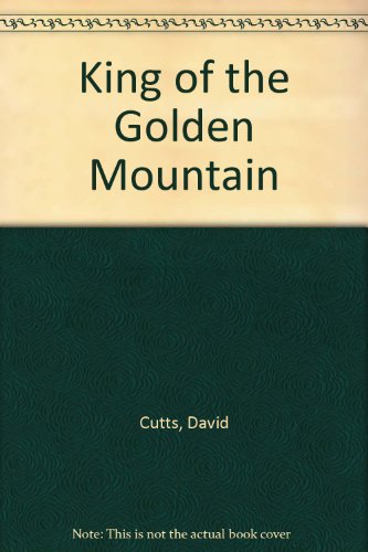 Beispielbild fr King of the Golden Mountain zum Verkauf von SecondSale