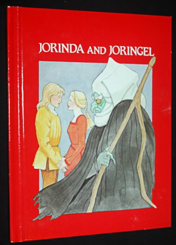 Jorinda and Joringel (9780816710652) by Grimm, Wilhelm; Cutts, David; Grimm, Jacob