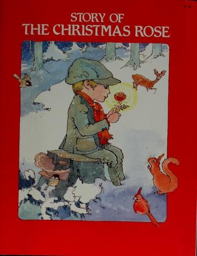 Stock image for Story of the Christmas Rose for sale by Once Upon A Time Books