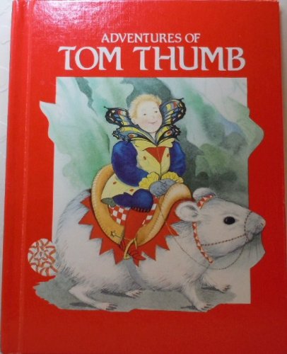 Beispielbild fr Adventures of Tom Thumb zum Verkauf von ThriftBooks-Dallas