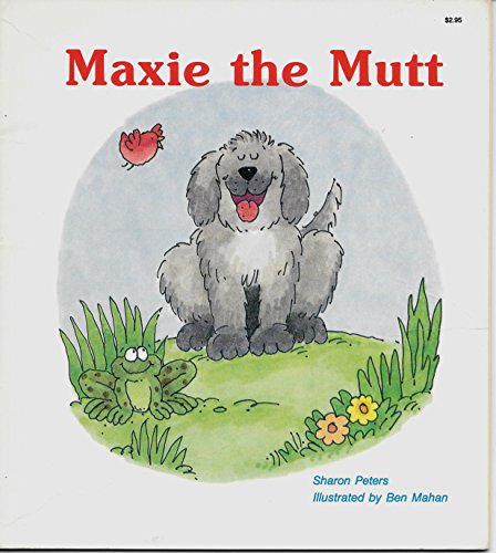 Beispielbild fr Maxie the Mutt zum Verkauf von Once Upon A Time Books