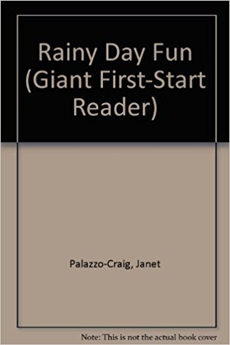 Stock image for Rainy Day Fun (Giant First-Start Reader) for sale by Once Upon A Time Books