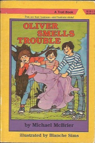 Beispielbild fr Oliver Smells Trouble zum Verkauf von Wonder Book