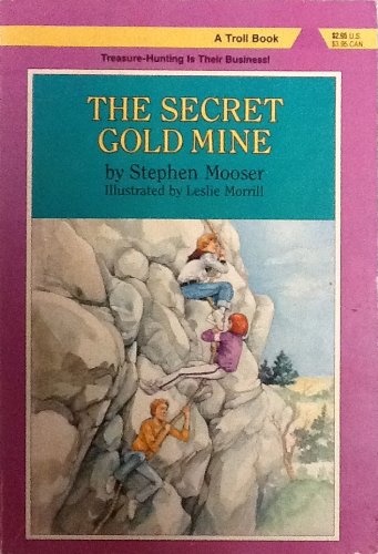 Stock image for The Secret Gold Mine (Treasure Hounds) for sale by Wonder Book