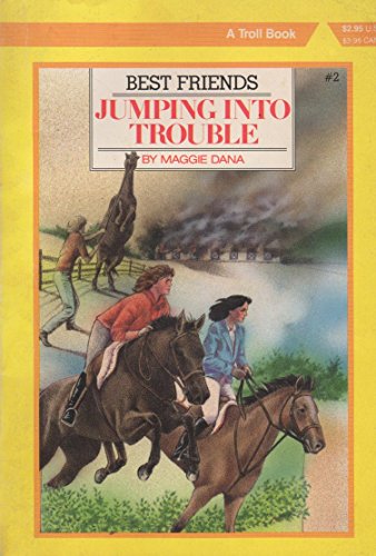 Imagen de archivo de Jumping into Trouble (Best Friends) a la venta por Wonder Book