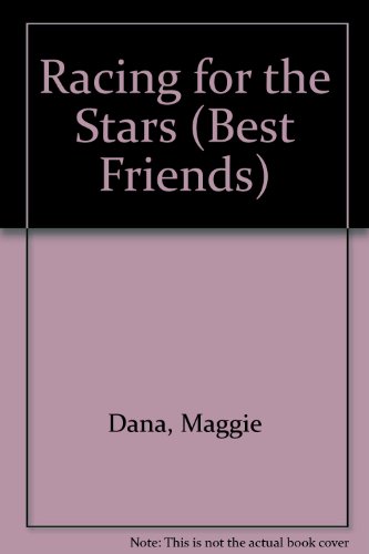 9780816711963: Racing for the Stars (Best Friends)