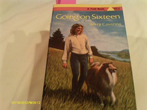 Stock image for Going on Sixteen for sale by Better World Books