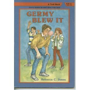 Germy Blew It - Jones, Rebecca C.