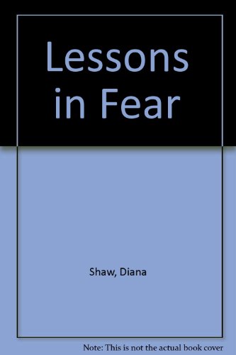 Beispielbild fr Lessons in Fear zum Verkauf von Ken's Book Haven