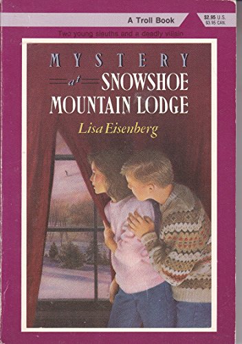 Beispielbild fr Mystery at Snowshoe Mountain Lodge zum Verkauf von Wonder Book