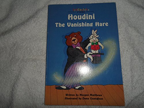 Beispielbild fr Houdini, the Vanishing Hare (Fiddlesticks) zum Verkauf von Wonder Book