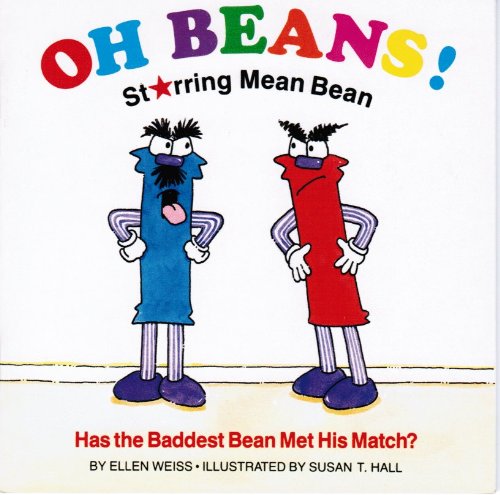 Imagen de archivo de Oh Beans! Starring Mean Bean a la venta por Gulf Coast Books