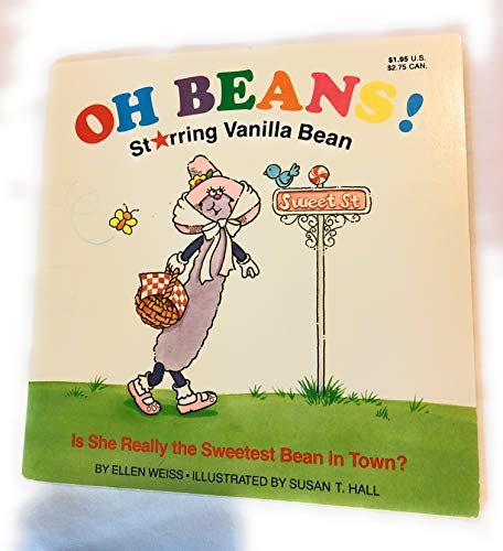 9780816714131: Oh Beans!: Starring Vanilla Bean/Is She Really the Sweetest Bean in Town