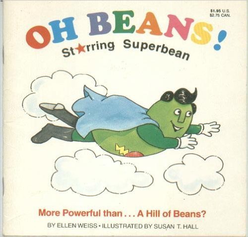 Imagen de archivo de Oh Beans! Starring Superbean a la venta por Front Cover Books