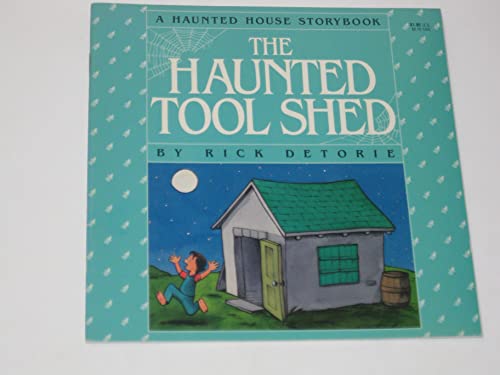 Beispielbild fr Haunted Tool Shed (Haunted House) zum Verkauf von Gulf Coast Books