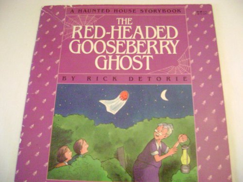 Stock image for Red-Headed Gooseberry Ghost (Haunted House Storybook) for sale by Decluttr