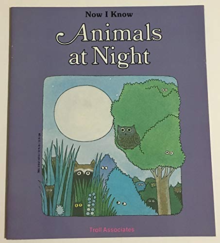 Animals at Night (Now I Know) (9780816714773) by Peters, Sharon