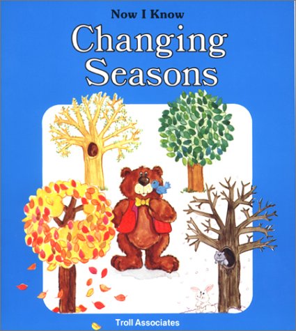 Beispielbild fr Changing Seasons zum Verkauf von Better World Books