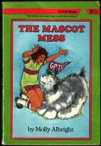 9780816714858: The Mascot Mess