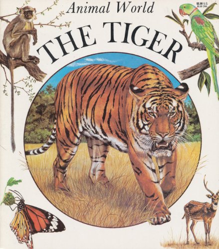 Imagen de archivo de The Tiger (Animal World) a la venta por Wonder Book