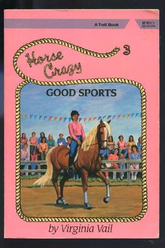 Imagen de archivo de Good Sports (Horse Crazy Series) a la venta por Wonder Book