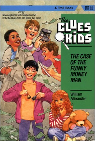 Stock image for The Case of the Funny Money Man (Clues Kids) for sale by SecondSale