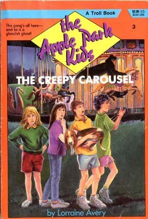 Imagen de archivo de The Creepy Carousel (Apple Park Adventures Ser.) a la venta por Lighthouse Books and Gifts