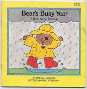 Stock image for Bear's Busy Year: A Book About Seasons (First Concepts Series) for sale by Once Upon A Time Books