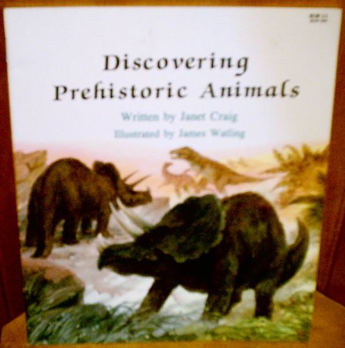 Imagen de archivo de Discovering Prehistoric Animals a la venta por Better World Books