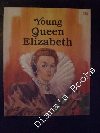 Beispielbild fr Young Queen Elizabeth zum Verkauf von Wonder Book