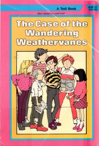Stock image for The Case of the Wandering Weathervanes (McGurk Mysteries) for sale by Wonder Book