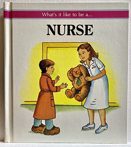 What's It Like to Be A...Nurse (9780816718092) by Stamper, Judith Bauer